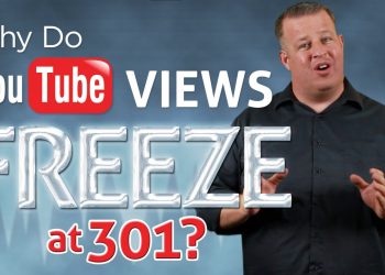 Why Do YouTube Views Freeze at 301?