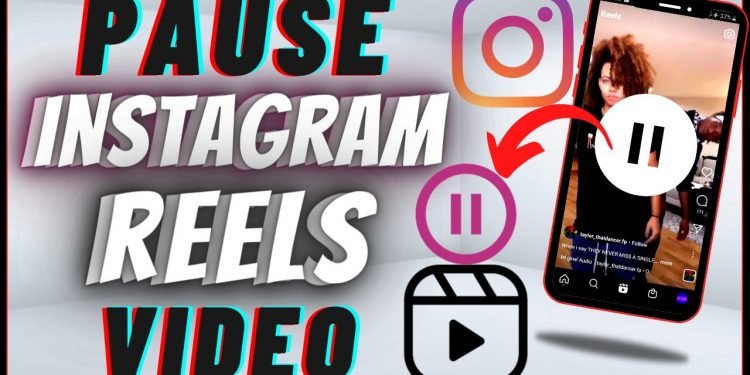 How to Pause Reels in Instagram